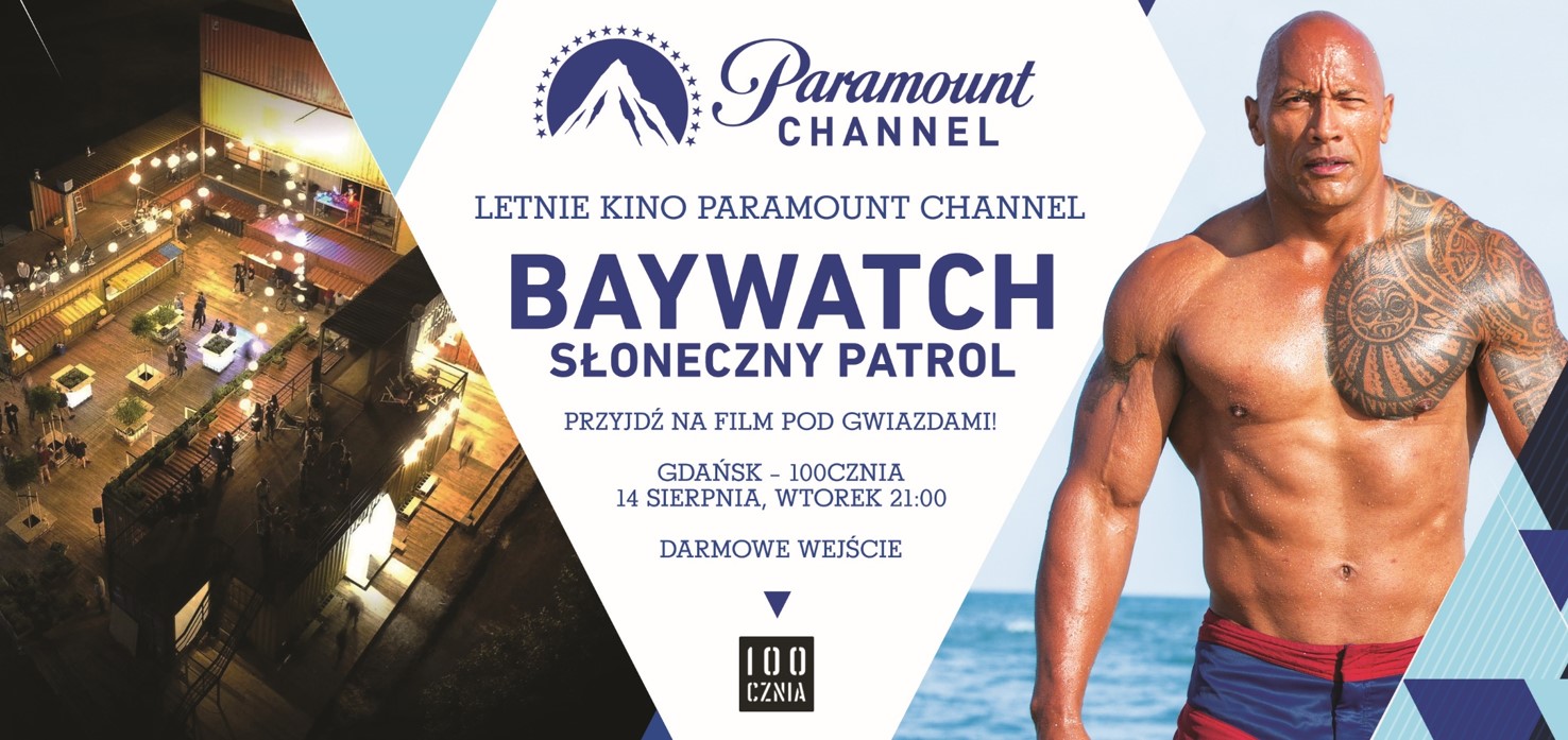 Kino Letnie Paramount Channel na 100czni w Gdańsku | 14.08.18 r.