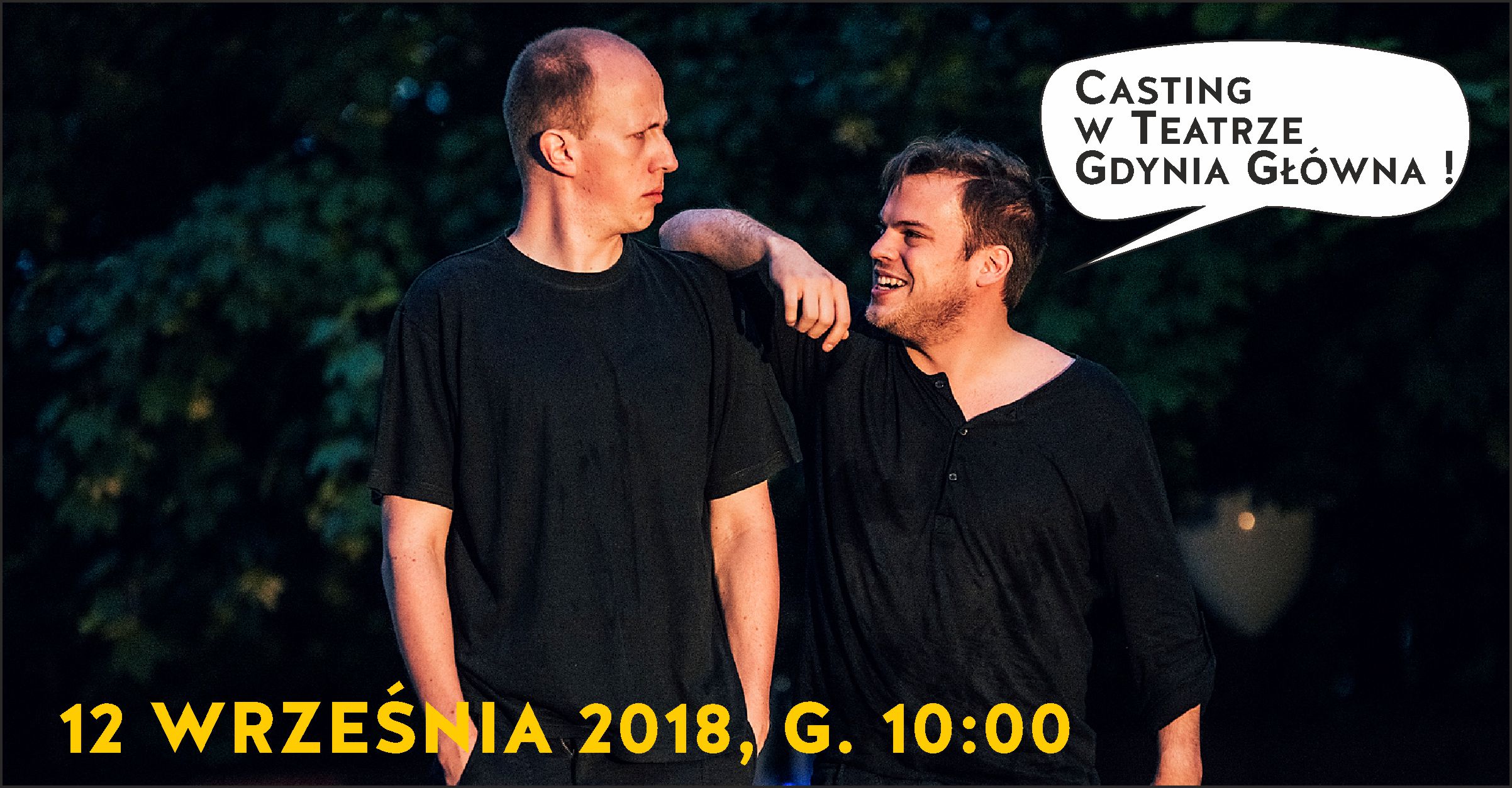 TEATR GDYNIA GŁÓWNA OGŁASZA CASTING! DOŁĄCZ DO ZESPOŁU TGG!