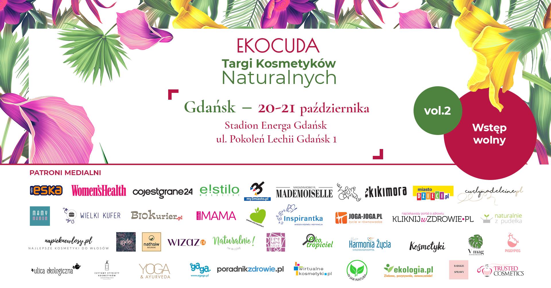 Ekocuda Vol. 2 – Targi Kosmetyków Naturalnych Gdańsk | 20-21.10.2018