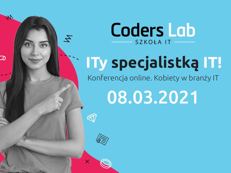 magazynkobiet.pl - ITy specjalistką IT Kobiety w branży IT baner 800x600 - Konferencja online „ITy specjalistką IT! Kobiety w branży IT”