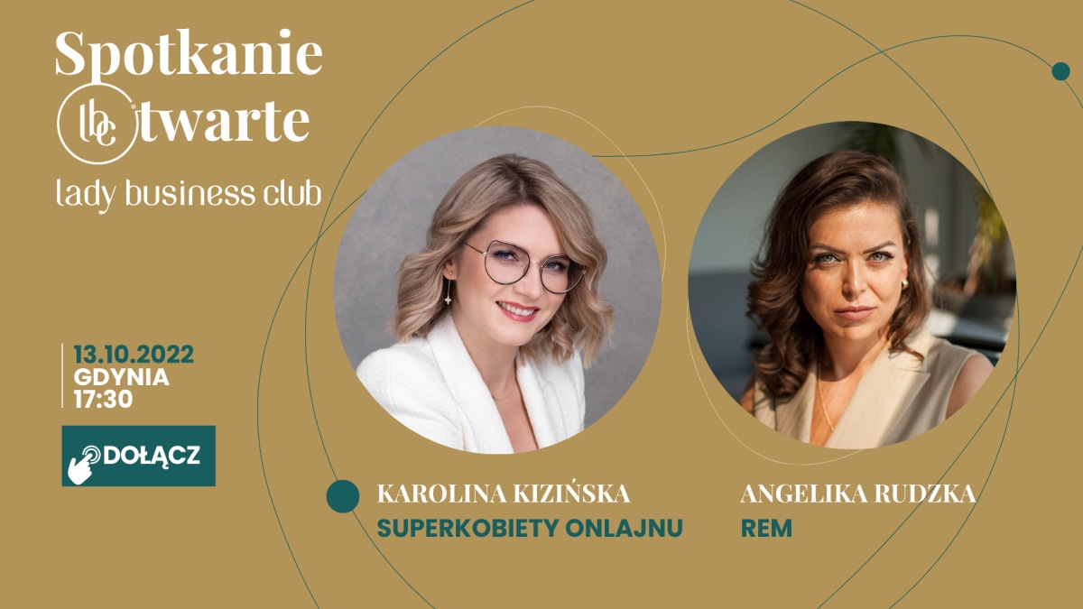 Spotkanie Otwarte Lady Business Club w Gdyni 13.10.2022, godz. 17:30-21:00