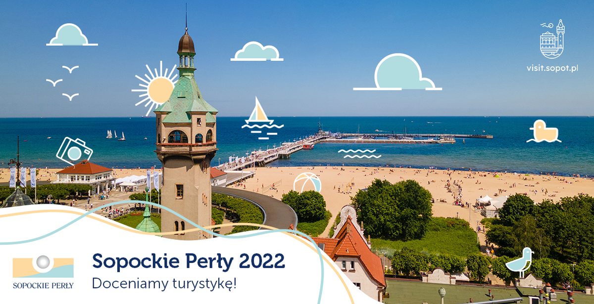 Sopockie Perły 2022 – doceniamy turystykę!  Rozpoczynamy IV edycję konkursu.